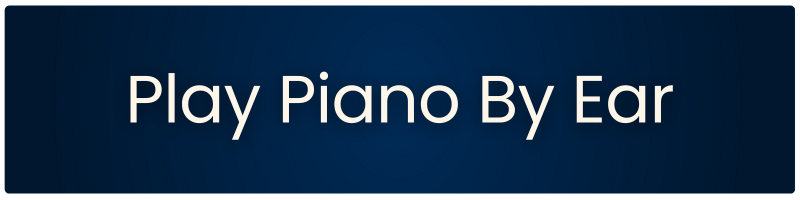 Play Piano By Ear Course For Adults