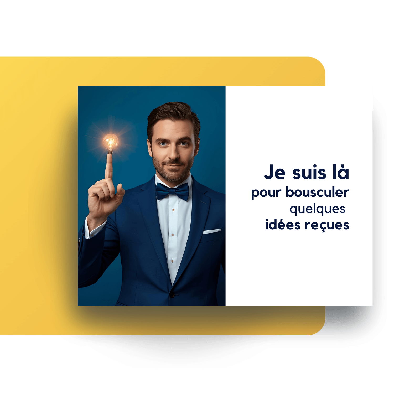 Bousculer les idées reçues