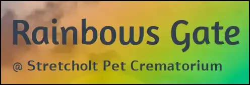 Rainbows Gate Stretcholt Pet Crematorium in Bridgwater, Somerset