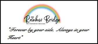 Rainbow Bridge Pet Cremation Services in Tredegar NP22 4EF