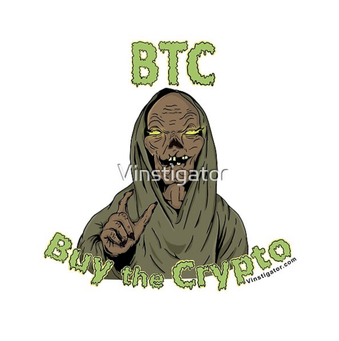 digitally drawn Crypt Keeper saying BTC - Buy The Crypto