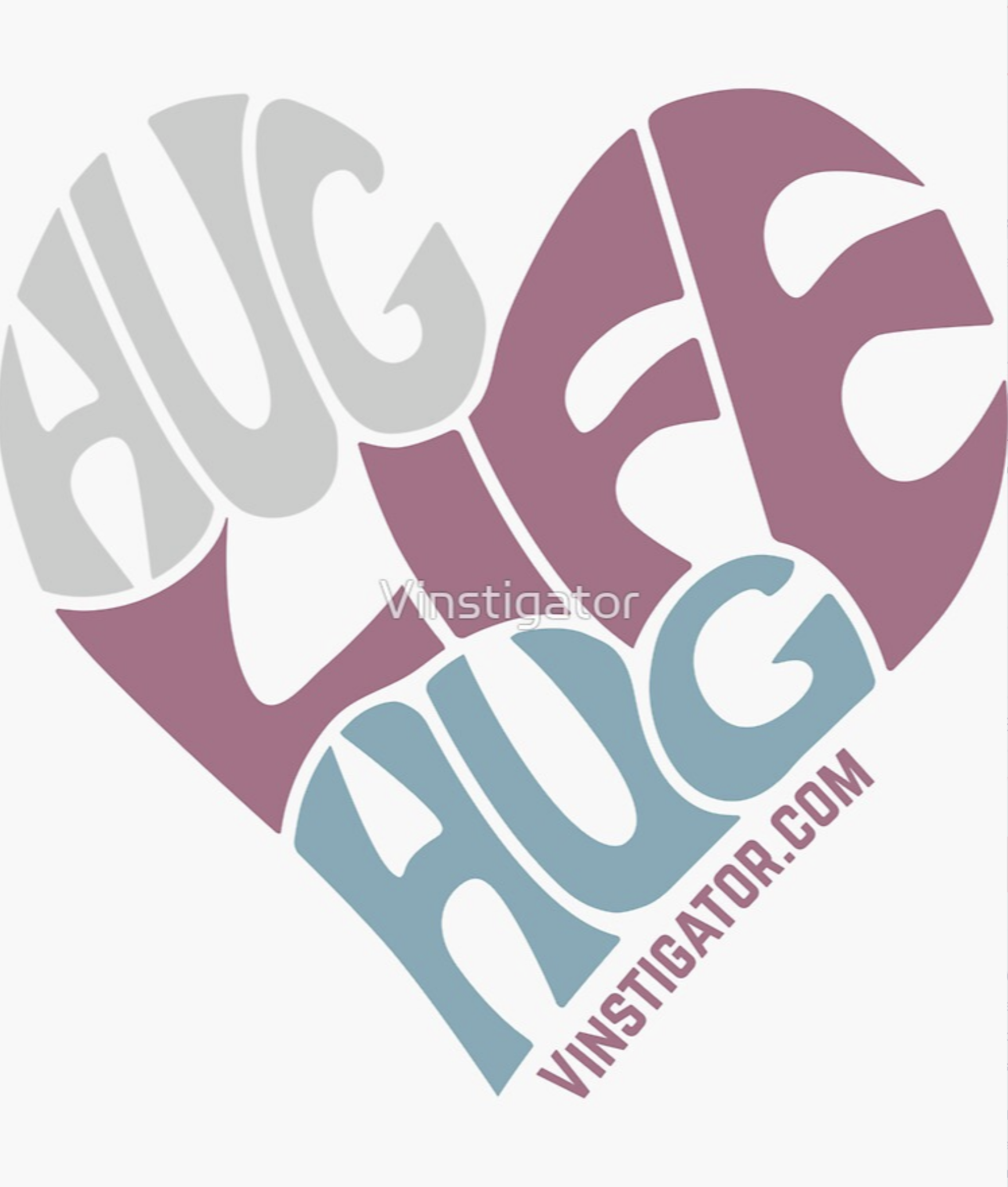 Hug Life Hug words in a heart shape