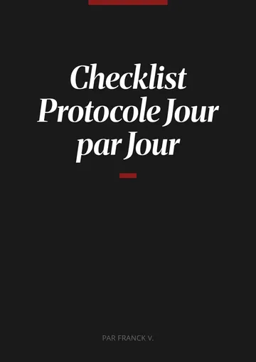 Checklist Protocole Jour par Jour
