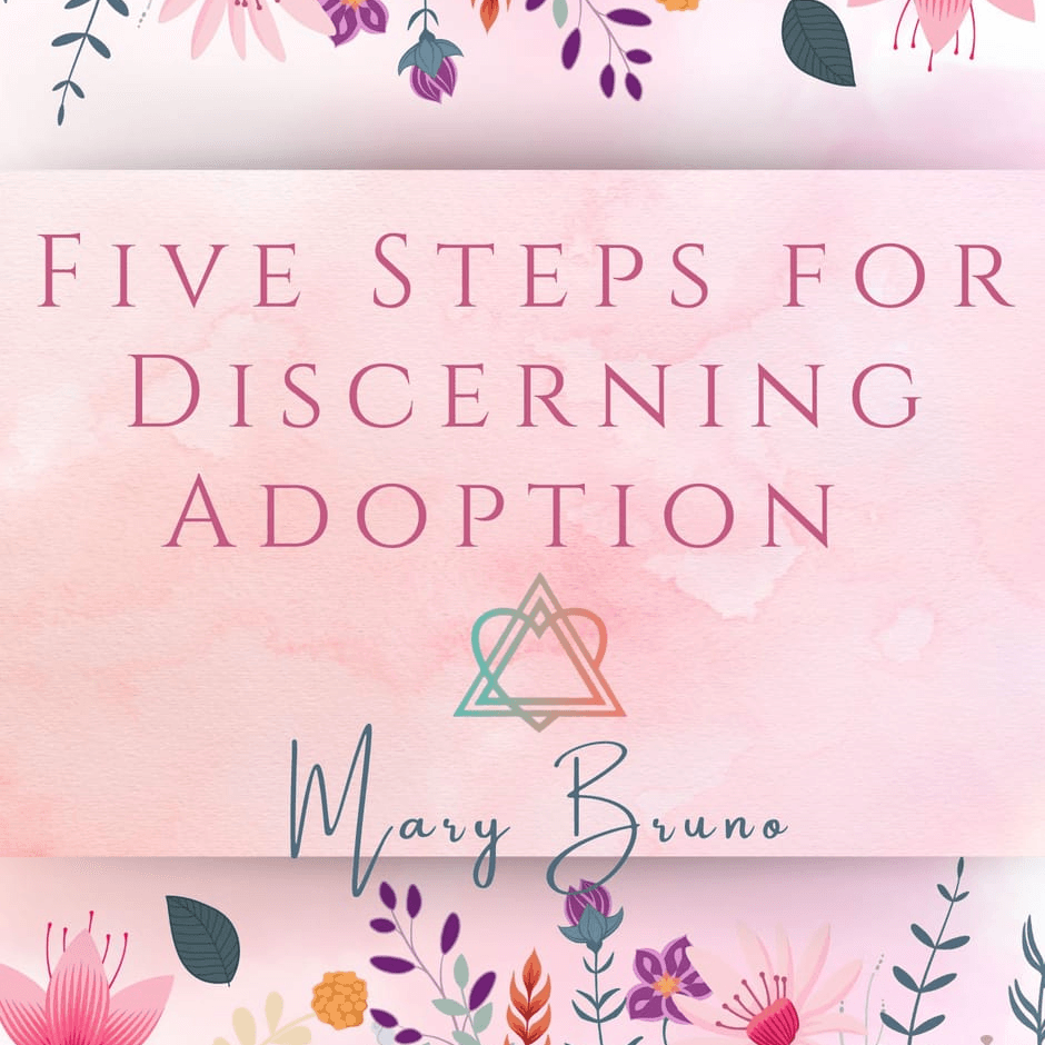 Five Steps for Discerning Adoption