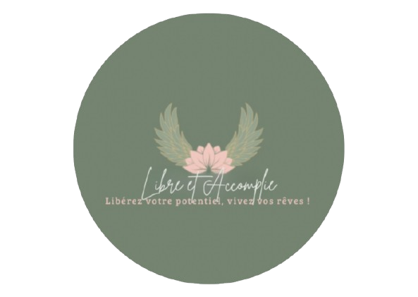 Libre et Accomplie