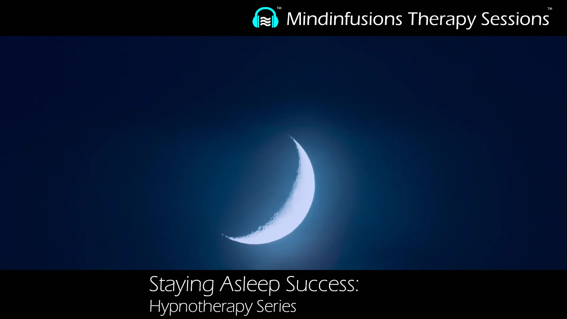Staying Asleep Success: Hypnotherapy Series