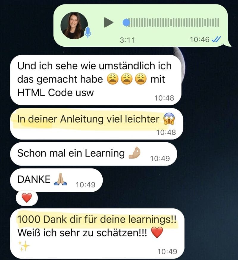 Chat-Nachricht: In deiner Anleitung viel leichter. 1000 Dank dir für deine Learnings.