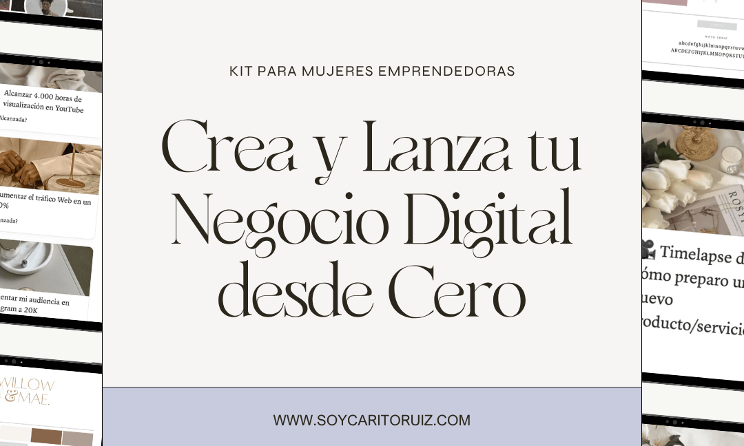 KIT Crea y Lanza tu Negocio Digital desde Cero