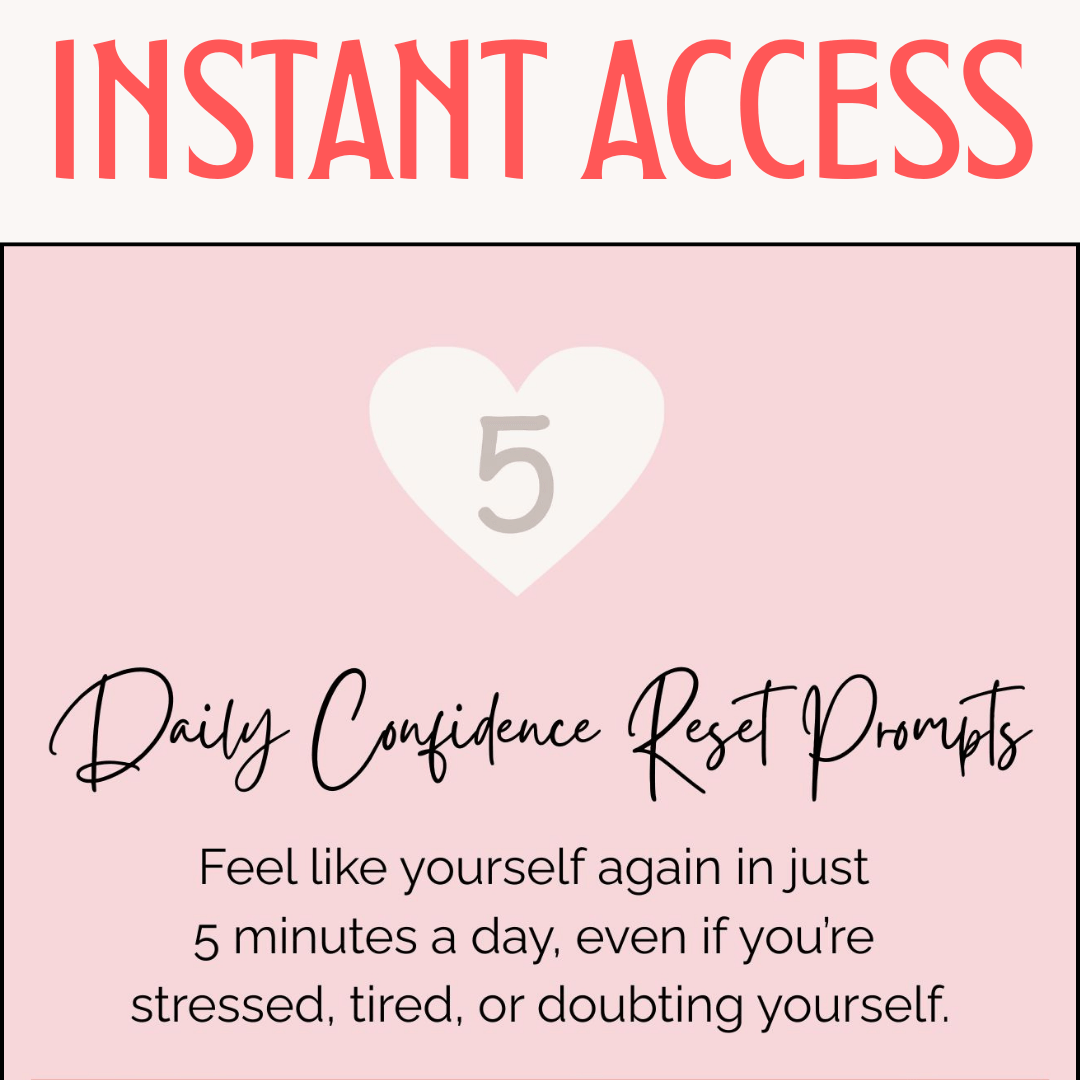 FREE 5 Confidence Reset Prompts!!