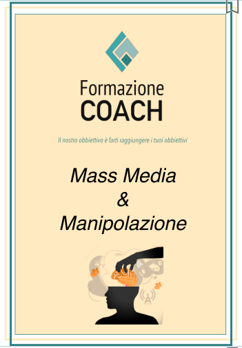 MASS MEDIA & MANIPOLAZIONE