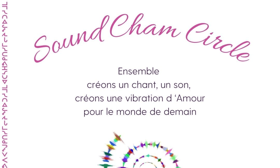 Je veux participer au prochain Sound Cham Circle