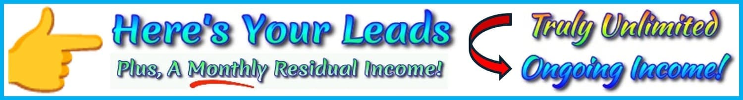 Here's Your Leads Leads