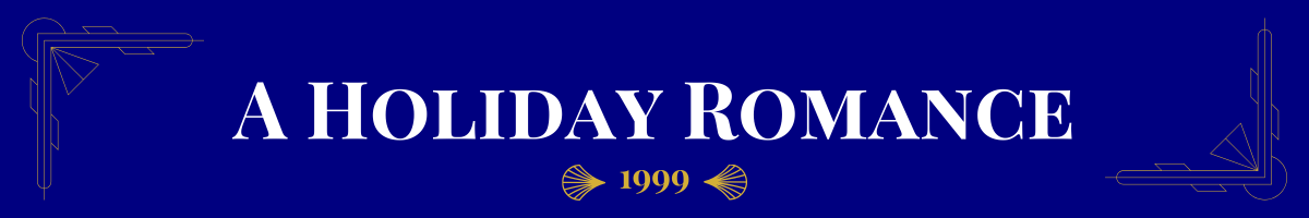 Basic banner of navy ground and very light gold art-deco brackets in the upper left and bottom right corners. In bolded pearl white, a movie title is written. This one says, “Christmas Recipe for Romance.” Beneath it, in gold, is the date (2019) the movie came out sandwiched between two gold art deco elements.