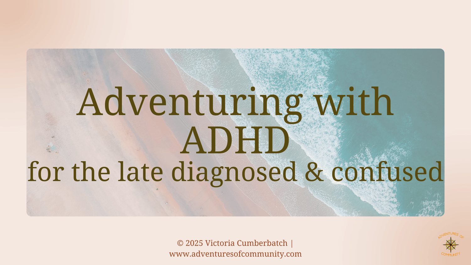 Adventuring with ADHD masterclass with Victoria Andrijević