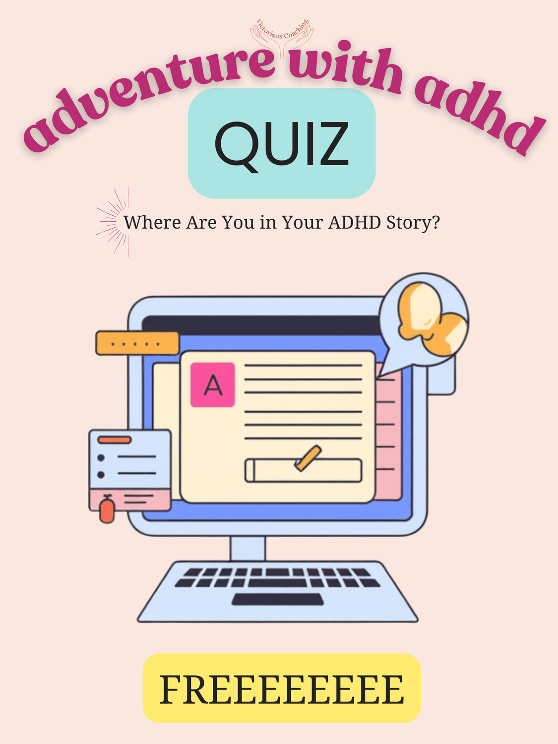 adventuring with adhd quiz, adhd quiz, victorious coaching