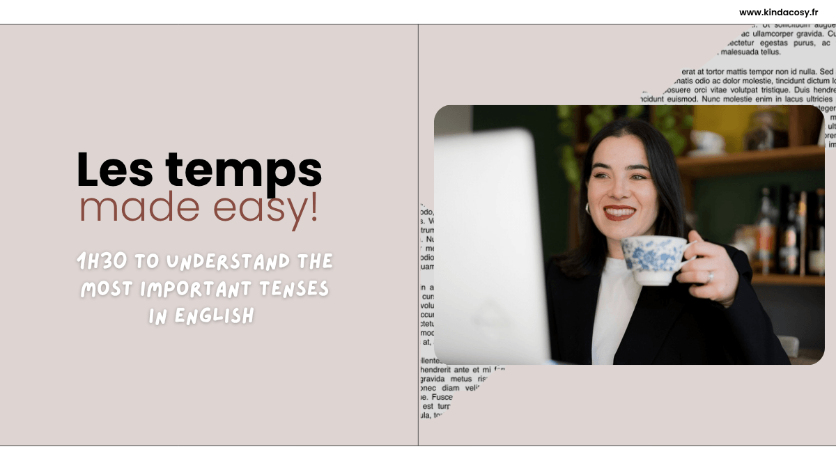 Masterclass Les temps made easy