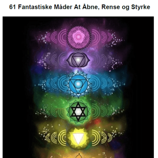 61 Måder At Åbne, Rense og Styrke Dine 114 Chakraer og 72.000 Energikanaler (E Bog)