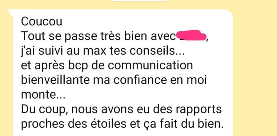 Message : après beaucoup de communication bienveillante, ma confiance en moi monte