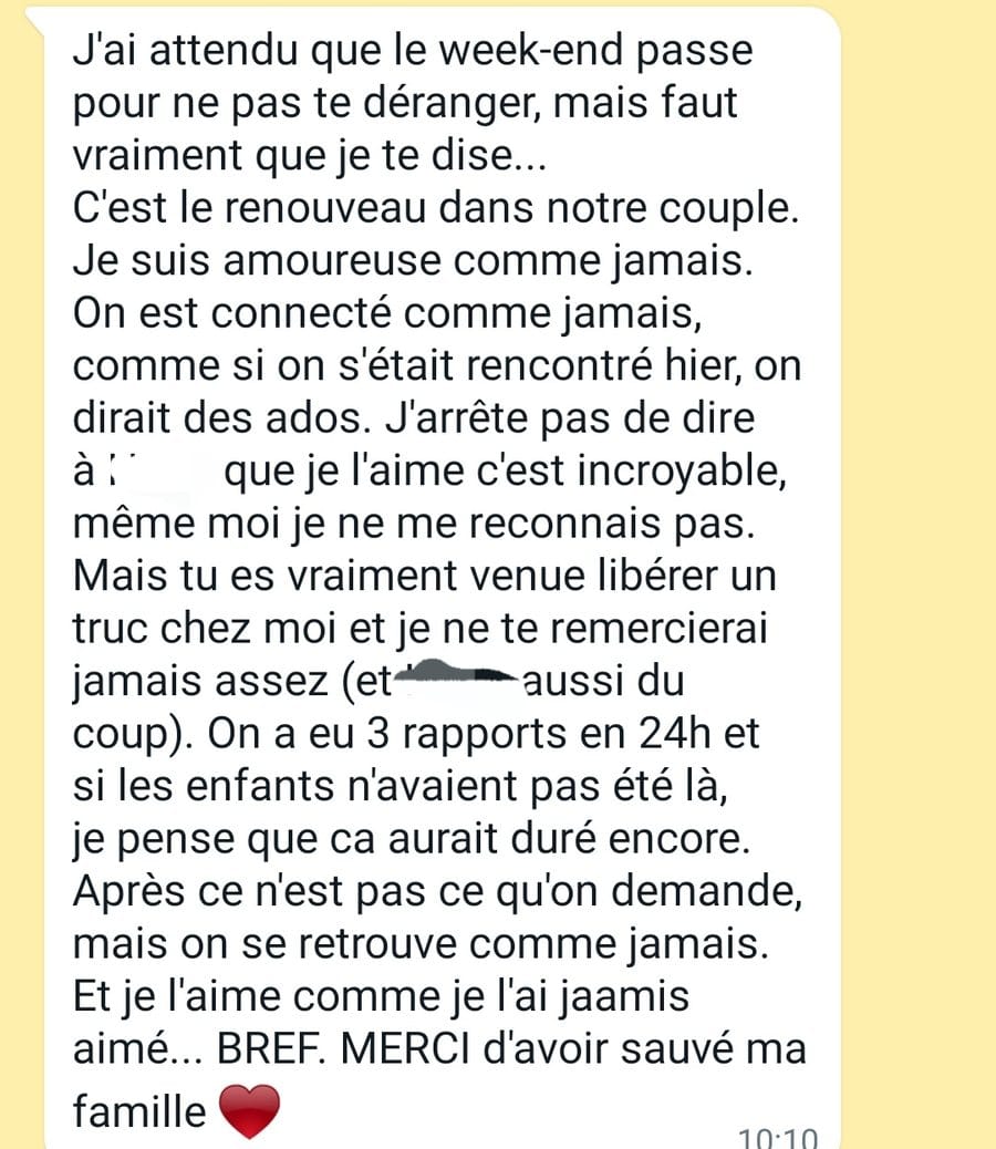 Message : c'est le renouveau dans notre couple, je suis amoureuse comme jamais, merci d'avoir sauvé ma famille