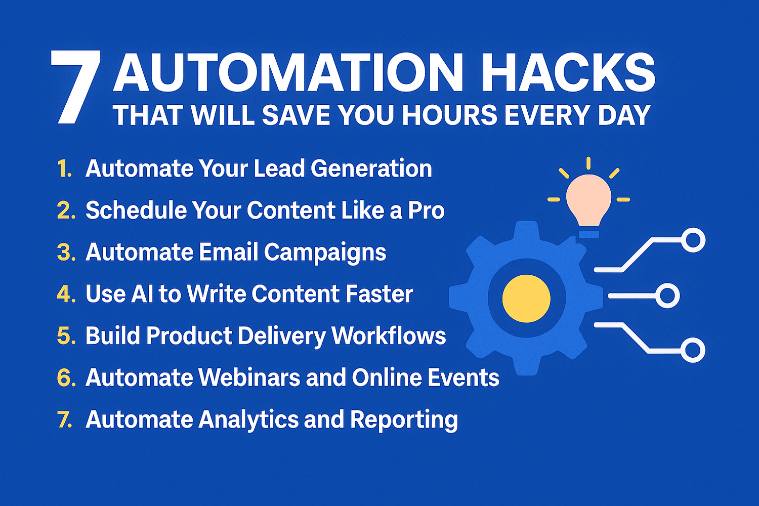 ๐ 7 Automation Hacks That Will Save You Hours Every Day