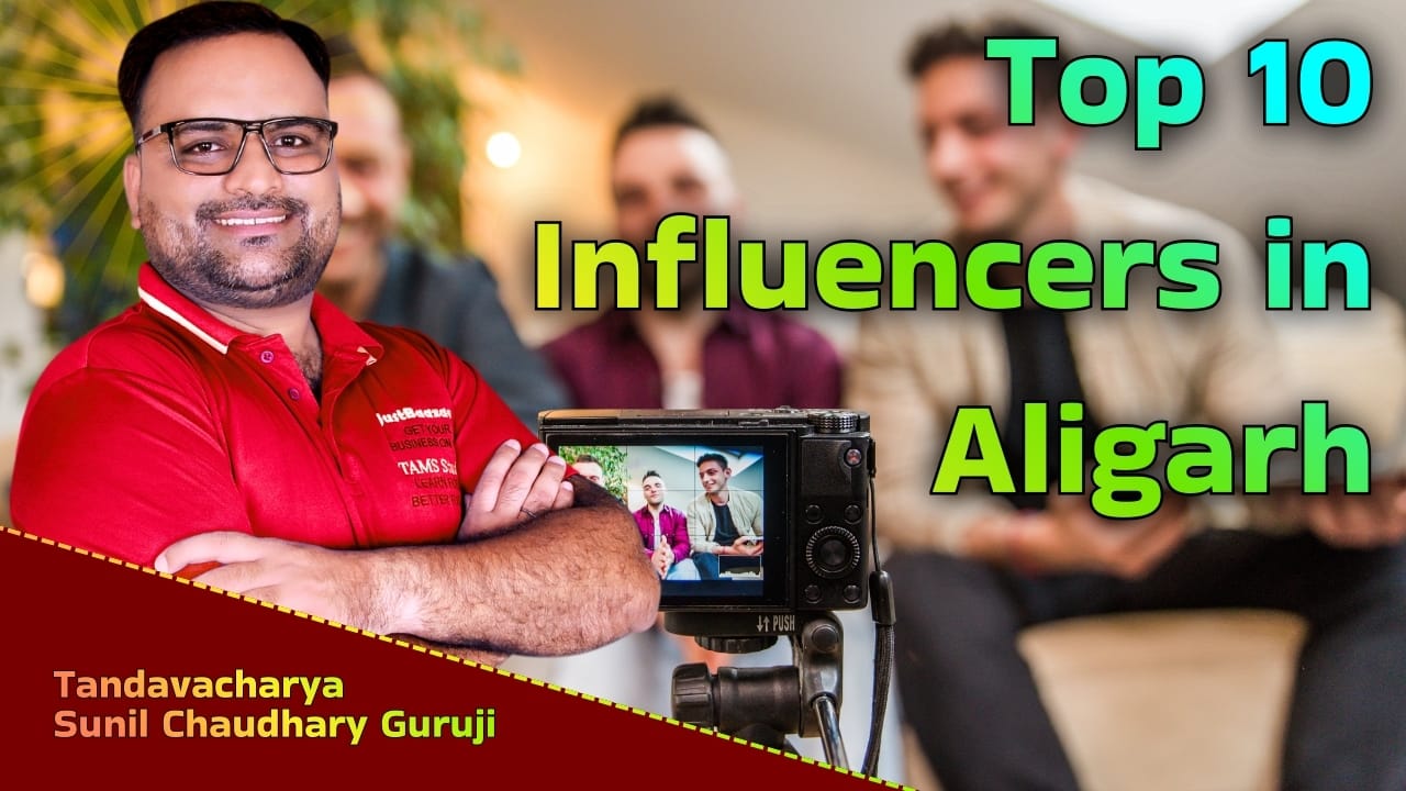 Top 10 Influencers in Aligarh for Business Promotion
