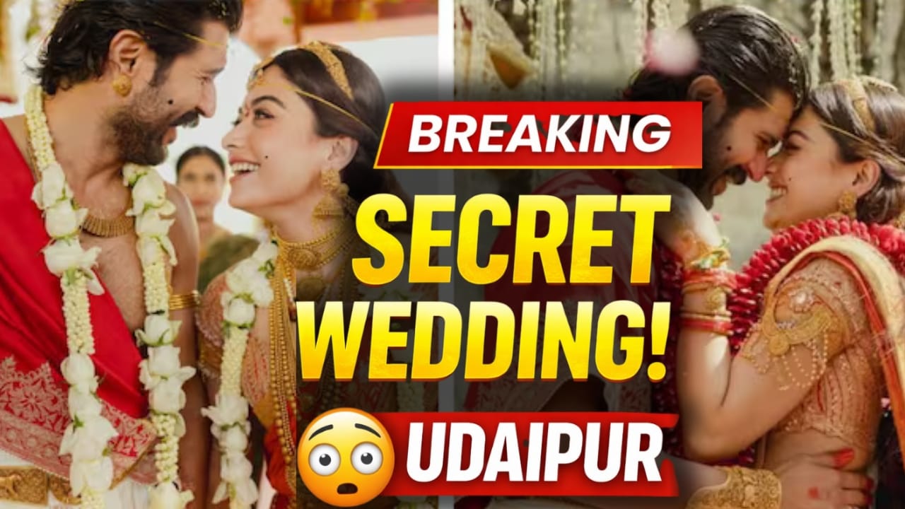 Rashmika Mandanna & Vijay Deverakonda Secret Wedding – Love Story To Royal Marriage