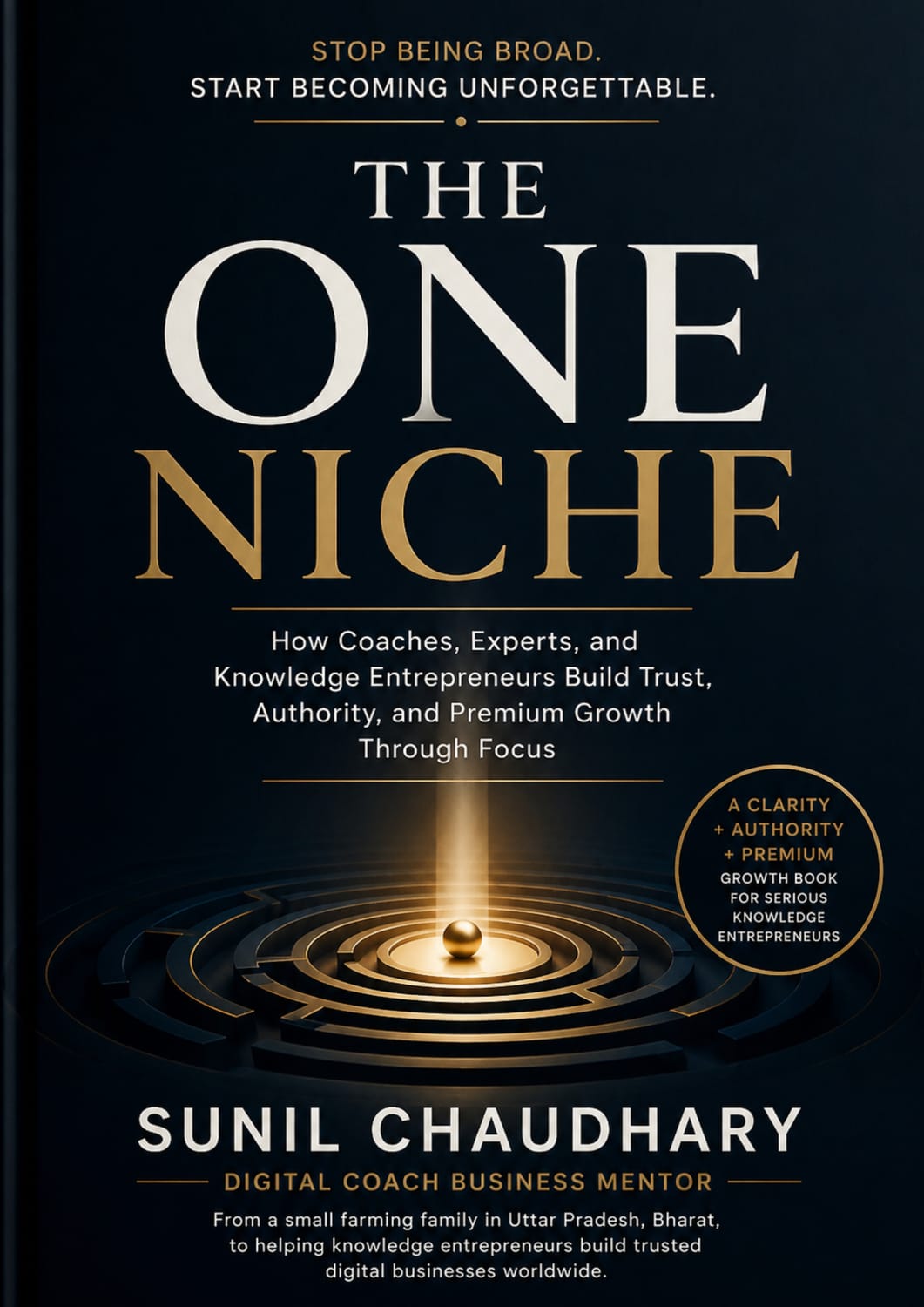 Book The One Niche By Sunil Chaudhary, Digital Coach Business Mentor