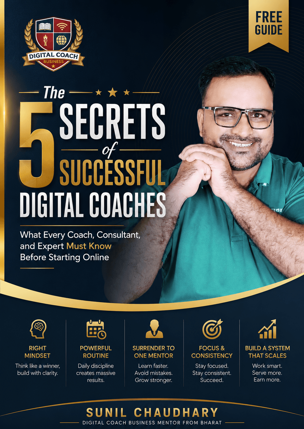5 Secrets of Successful Digital Coaches By Sunil Chaudhary Digital Coach Business Mentor