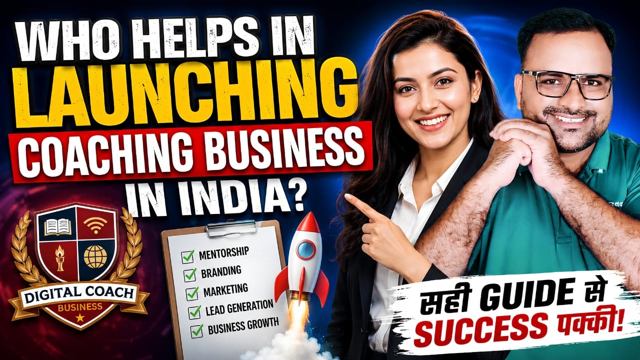 Who Helps Launch Coaching Business in India Successfully