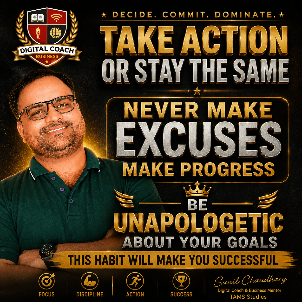 Stop Making Excuses. Start Making Progress.