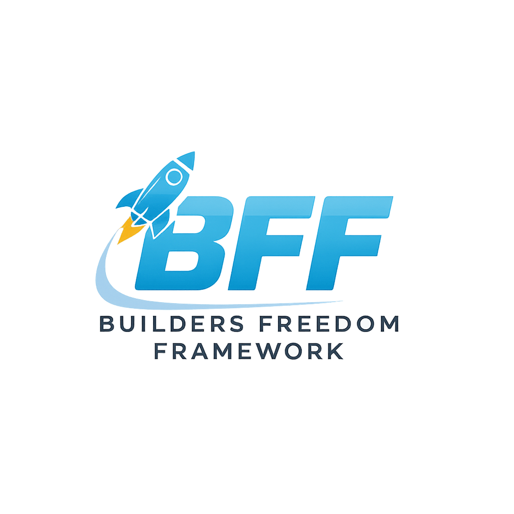 Builders Freedom Framework