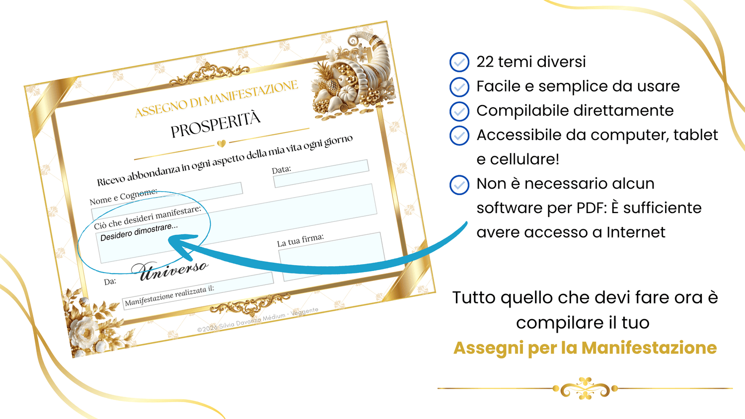 Dimostrazione degli assegni di manifestazione compilabili su computer, tablet e telefono