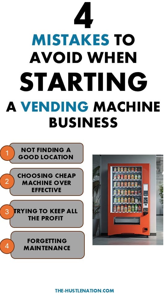 mistakes to avoid when starting a vending machine business
