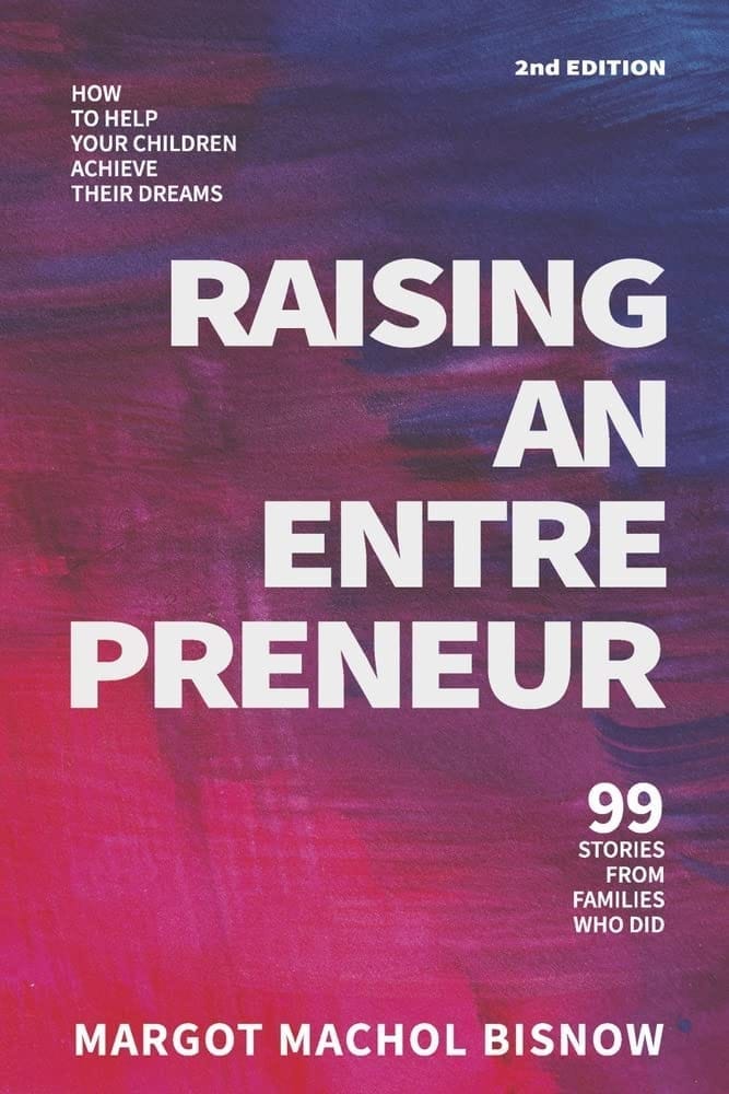 Raising an Entrepreneur - entrepreneurship book