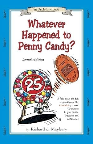 Whatever Happened to Penny Candy 