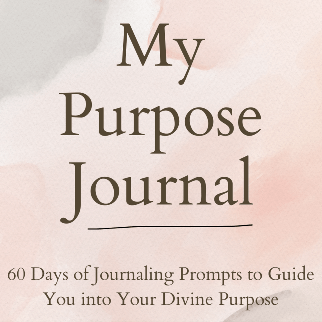 My Purpose Journal