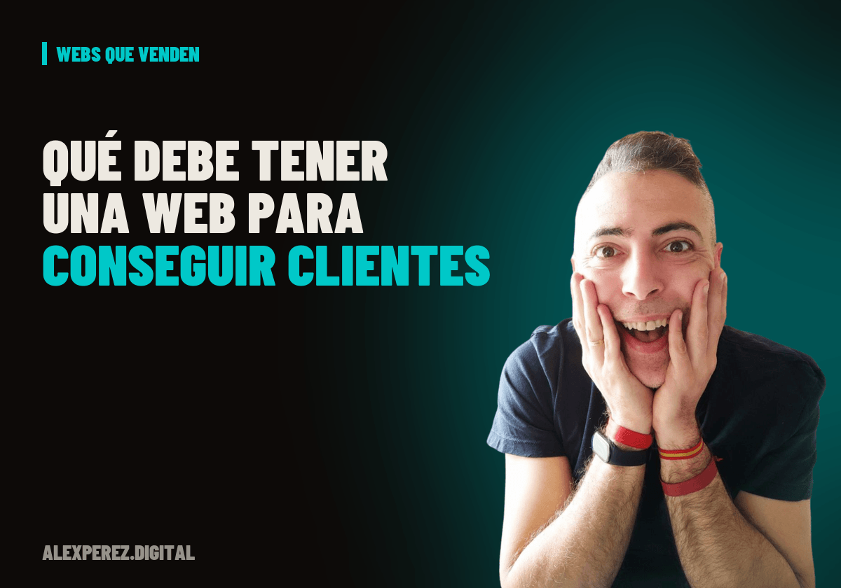 Portada del artículo sobre qué debe tener una web para conseguir clientes