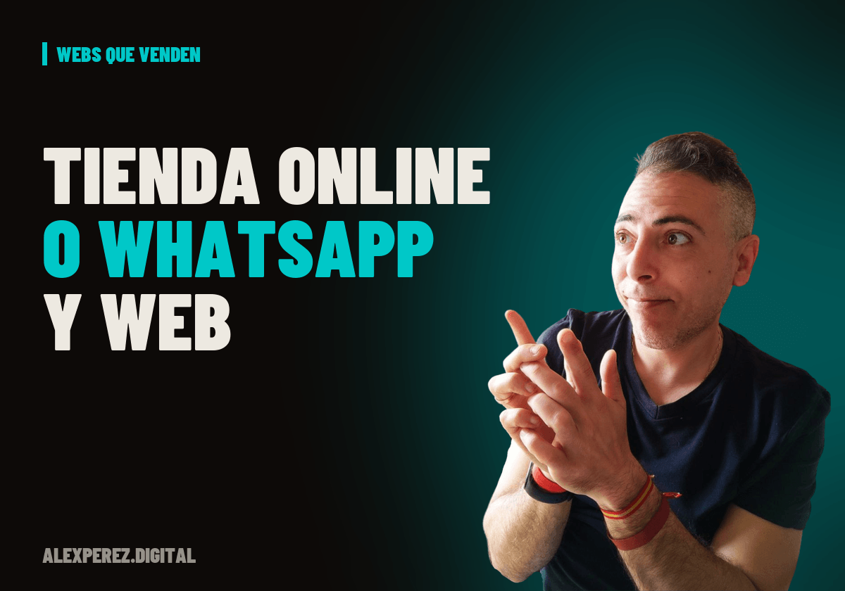Portada del artículo sobre tienda online o WhatsApp y web