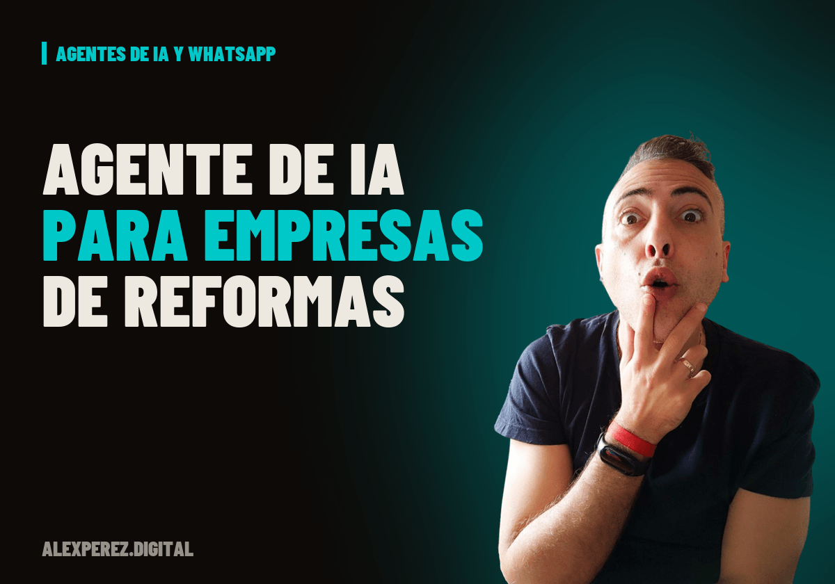 Portada del artículo sobre agente de IA para una empresa de reformas