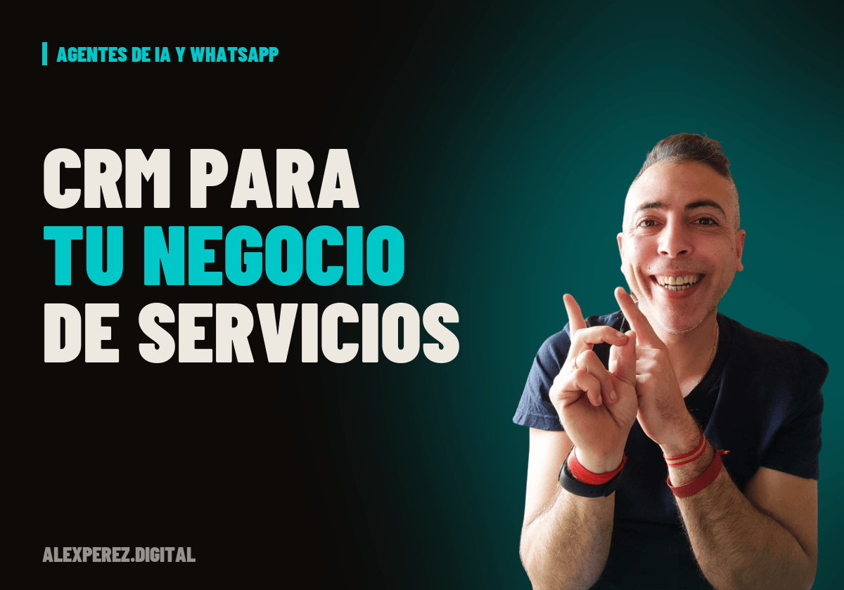 Portada del artículo: CRM para un negocio de servicios: qué es y cuándo lo necesitas de verdad