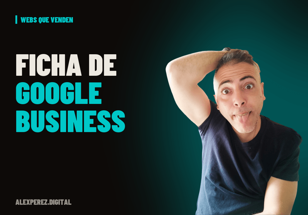 Portada del artículo: Ficha de Google Business: cómo optimizarla paso a paso
