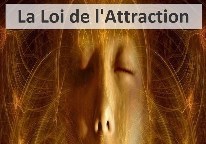 La Loi de l'attraction