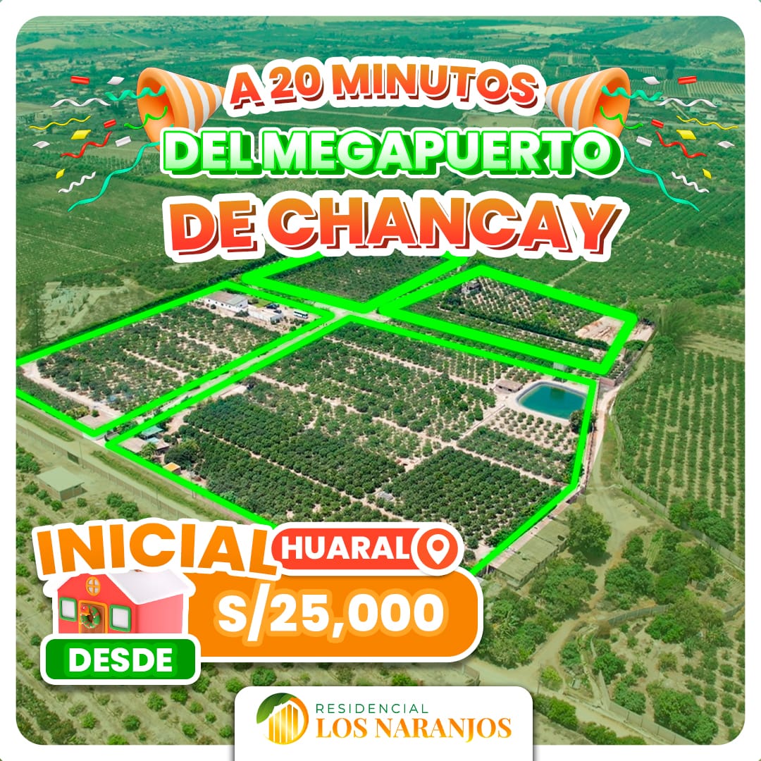 RESIDENCIAL LOS NARANJOS - HUARAL