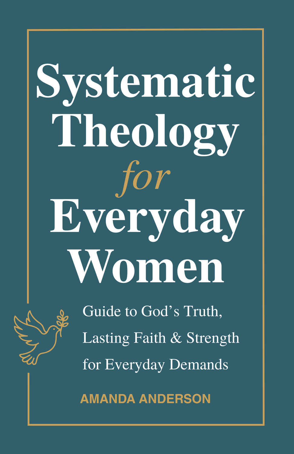 Systematic Theology for Women