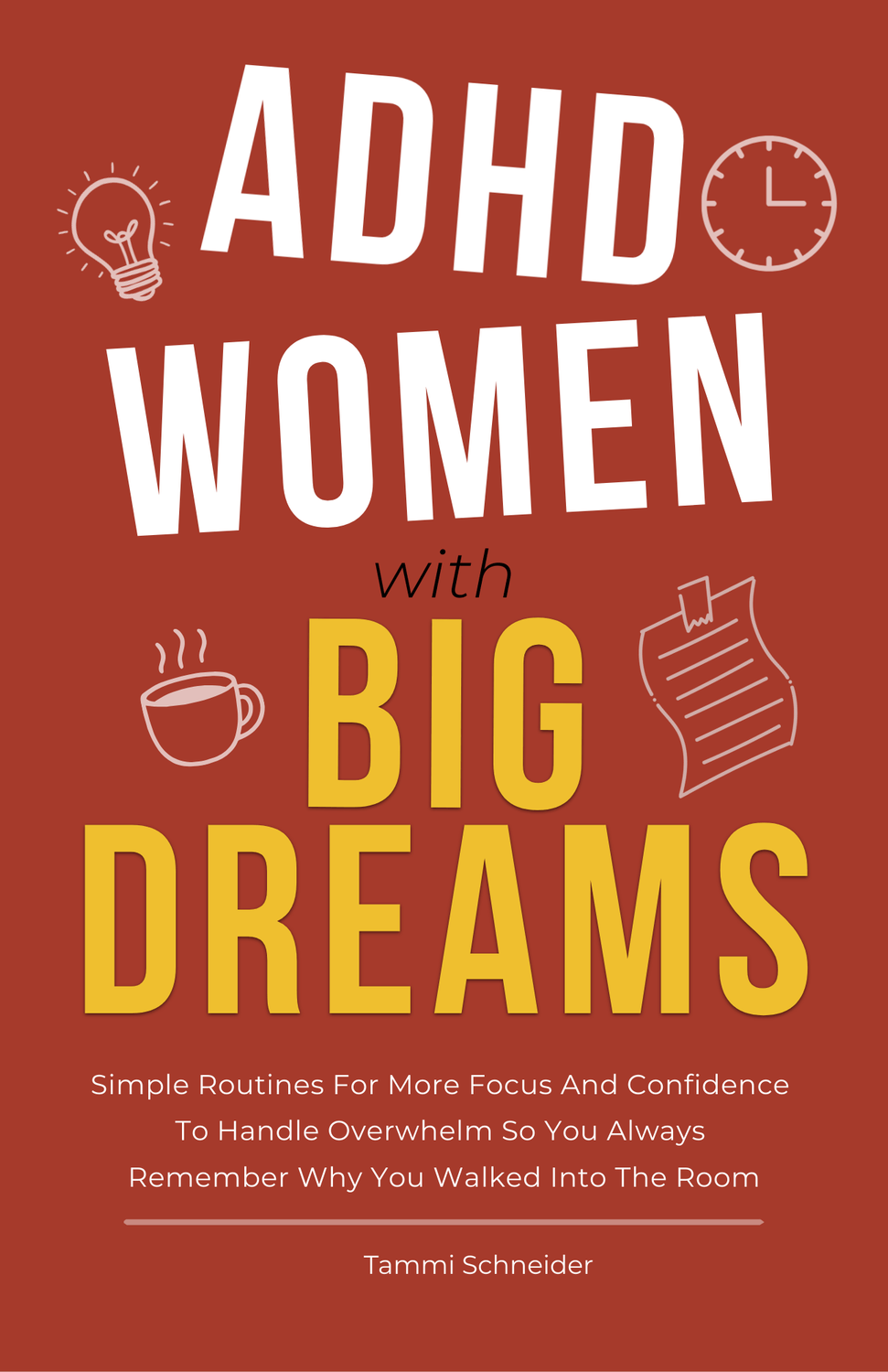 ADHD Women with Big Dreams
