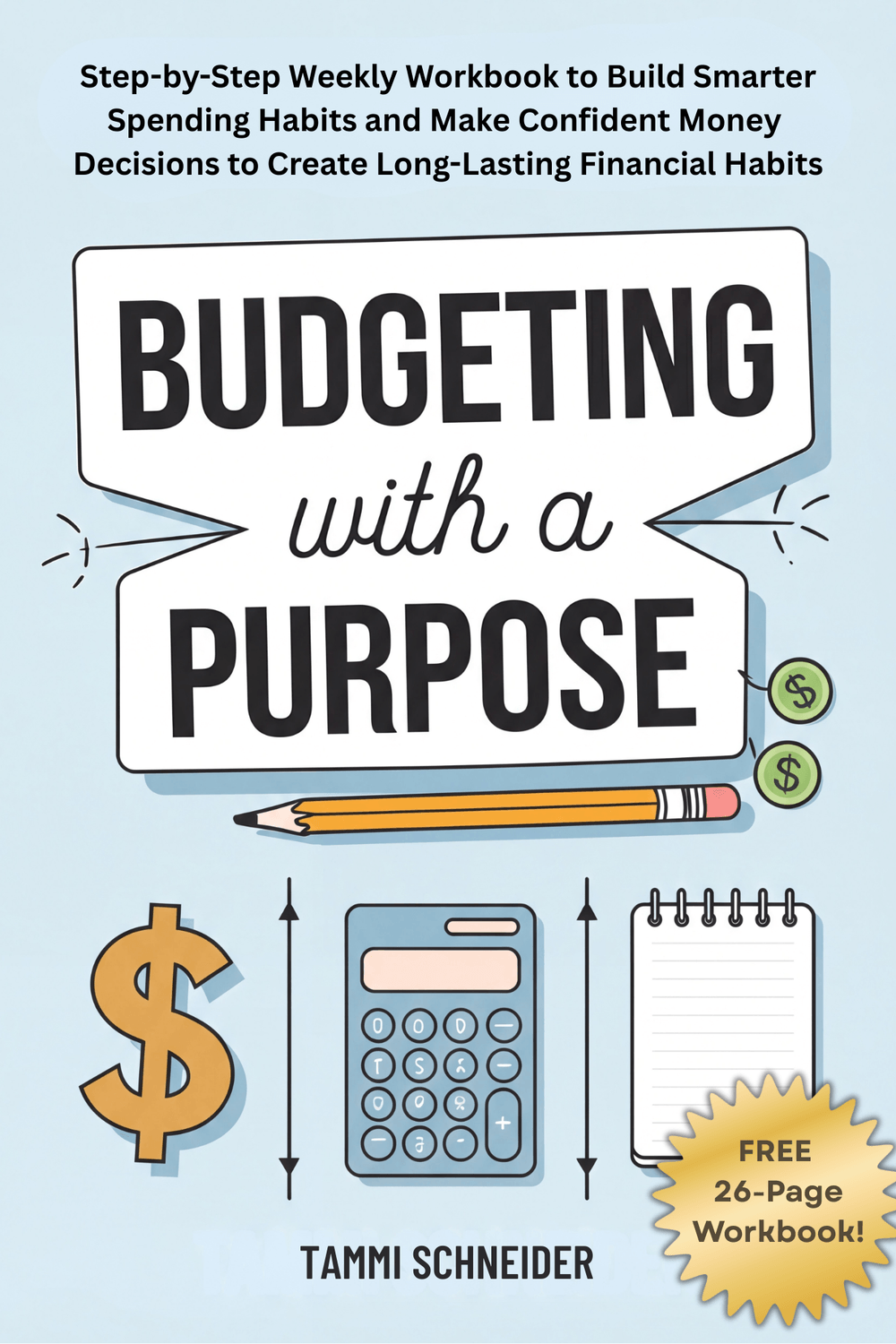 Budgeting with a Purpose
