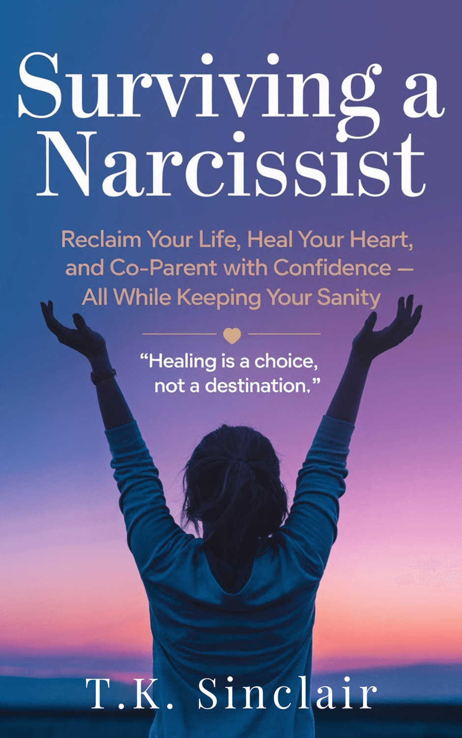 Surviving a Narcissist