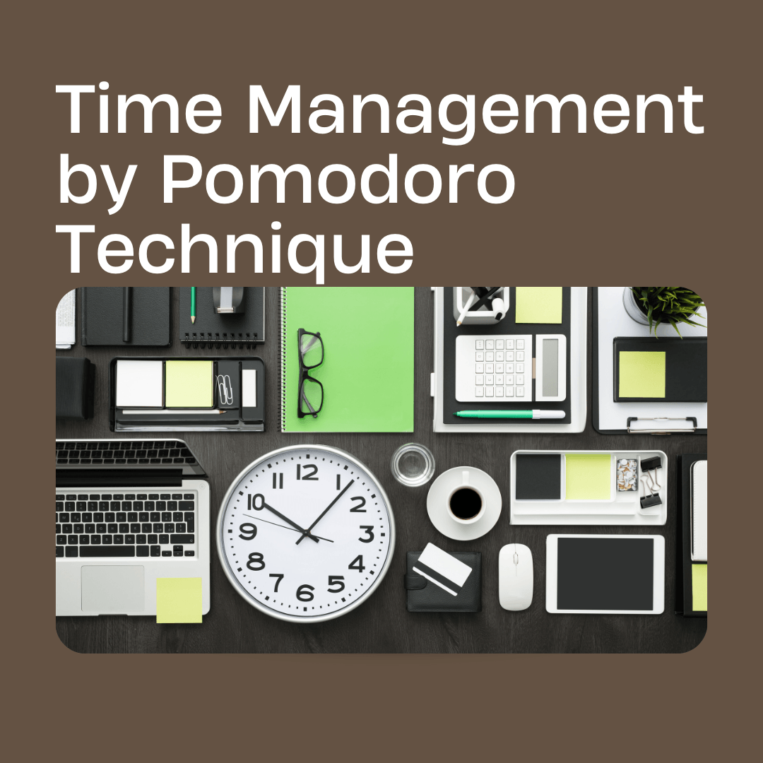 Master Time Management with the Pomodoro Technique | Tips by Kapeel Gupta