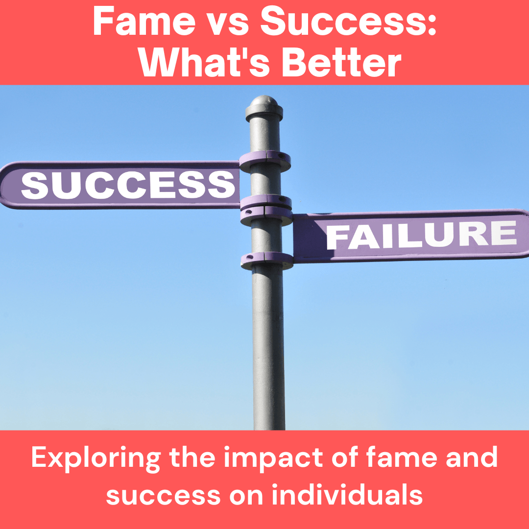 Fame vs. Success: Which is Better? | Insights by Kapeel Gupta
