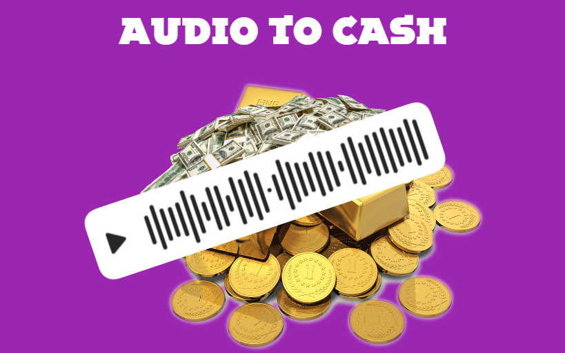 Convertissez du son en cash : une méthode simple et rentable
